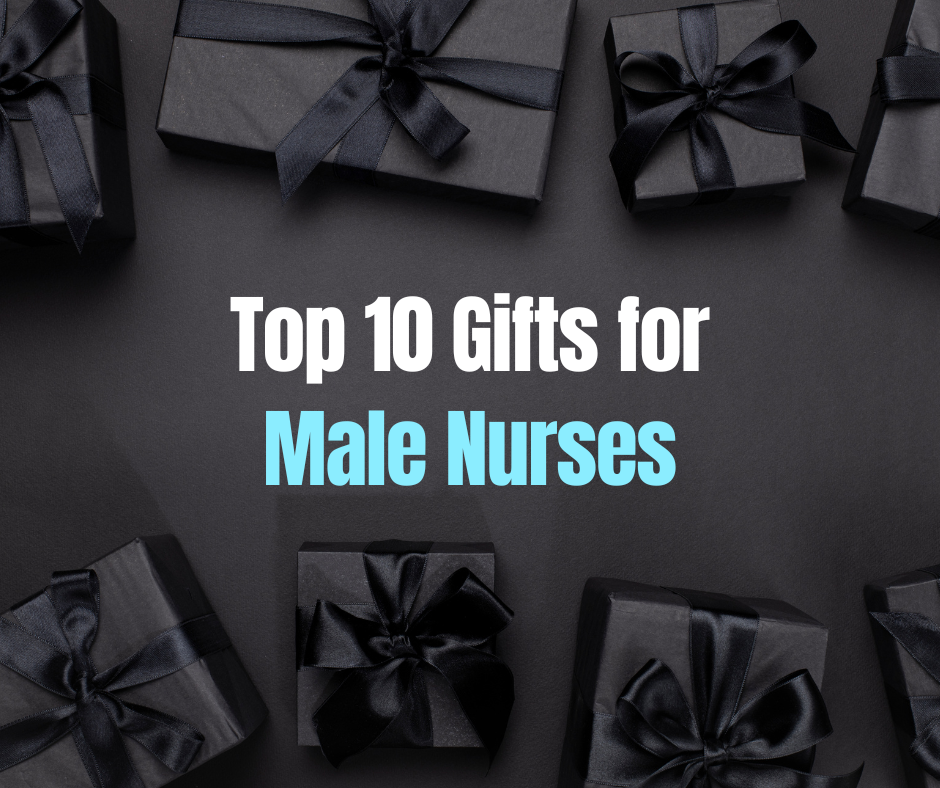 gifts for males nurses