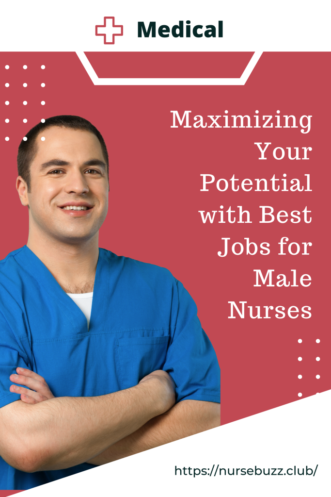 best job for male nurses