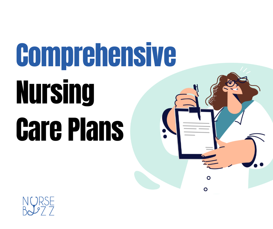 Comprehensive Nursing Care Plans for Holistic Patient Care