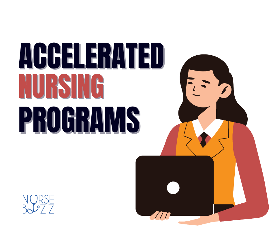 Accelerated Nursing Programs